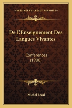 Paperback De L'Enseignement Des Langues Vivantes: Conferences (1900) [French] Book