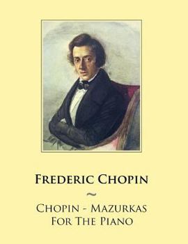 Paperback Chopin - Mazurkas For The Piano Book