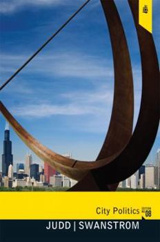 City Politics: The Political Economy of Urban America (5th Edition)