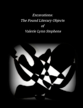 Paperback Excavations: The Found Literary Objects of Valerie Lynn Stephens Book