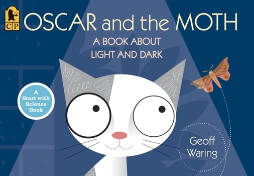 Paperback Oscar and the Moth: A Book about Light and Dark Book