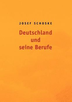 Paperback Deutschland und seine Berufe [German] Book