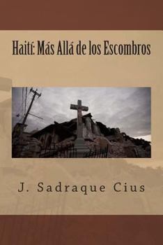 Paperback Haití: Más Allá de los Escombros [Spanish] Book