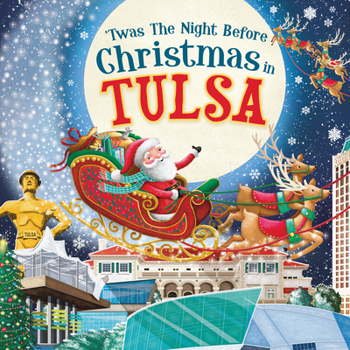 Hardcover 'Twas the Night Before Christmas in Tulsa Book