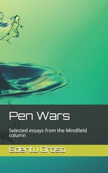 Paperback Pen Wars: Selected essays from the Mindfield column Book