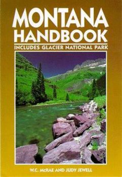 Paperback Montana Handbook: Includes Glacier National Park Book