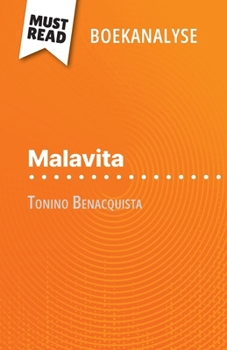 Paperback Malavita van Tonino Benacquista (Boekanalyse): Volledige analyse en gedetailleerde samenvatting van het werk [Dutch] Book