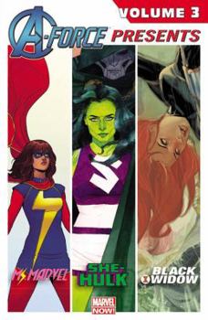 A-Force Presents Vol. 3 - Book #3 of the Captain Marvel 2014 Single Issues