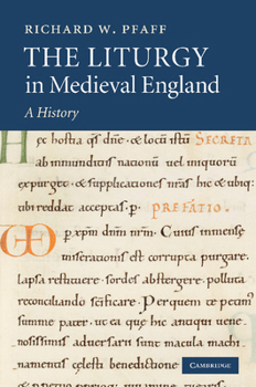 Paperback The Liturgy in Medieval England: A History Book