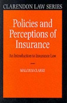 Paperback Policies and Perceptions of Insurance ' an Introduction to Insurance Law ' (Cls) Book