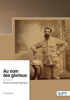Paperback Au nom des glorieux [French] Book