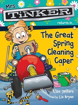 Hardcover Mrs. Tinker Returns in... The Great Spring Cleaning Caper Book