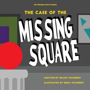 Paperback The Case of the Missing Square Book