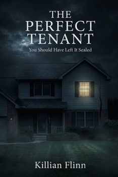Paperback The Perfect Tenant: She Was Never Meant to Leave Book