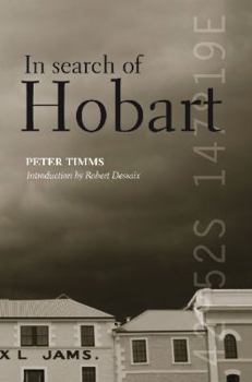 In Search of Hobart - Book #1 of the New South Cities Series