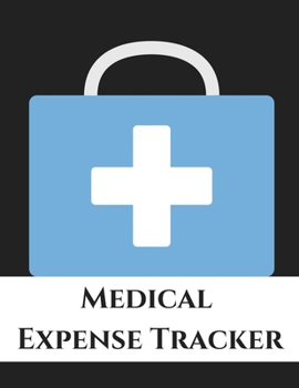 Paperback Medical Expense Tracker: Budgeting and Tax Tracker Book