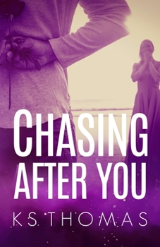Chasing After You - Book #2 of the Rock Star's Wife