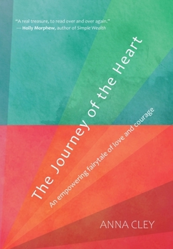 The Journey of the Heart: The immersive fairytale that transforms lives