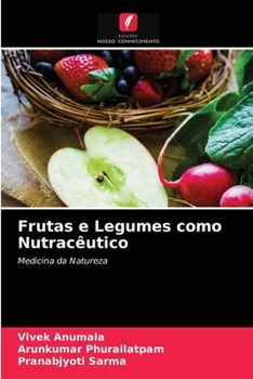 Paperback Frutas e Legumes como Nutracêutico [Portuguese] Book