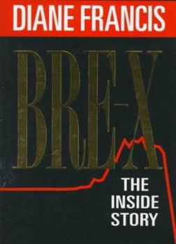 Hardcover Bre-X: The Inside Story Book