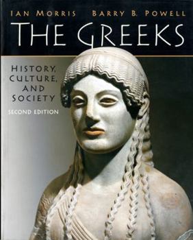 Paperback The Greeks: History, Culture, and Society Book