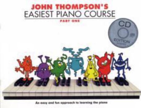 Paperback John Thompson's Easiest Piano Course: Pt. 1 (Book & Audio) (Book & CD) Book