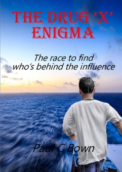 Paperback The Drug 'X' Enigma Book