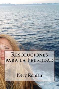 Paperback Resoluciones para la Felicidad [Spanish] Book