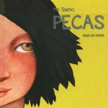 Hardcover Me llamo Pecas (versión latina) (Spanish Edition) [Spanish] Book