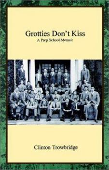 Paperback Grotties Don't Kiss Book