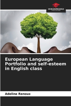 Paperback European Language Portfolio and self-esteem in English class Book