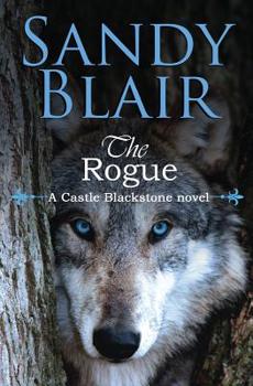 A Rogue In A Kilt - Book #2 of the Castle Blackstone