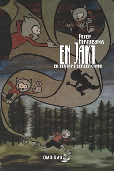 Paperback En jakt: En textfri serieroman [Swedish] Book