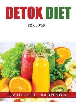 Hardcover Detox Diet: For Liver Book