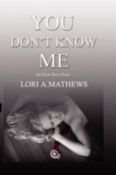 You Don't Know Me (An Owen Story Novel)