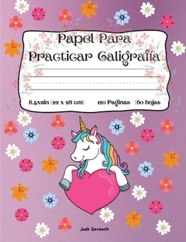 Papel Para Practicar Caligrafía (Spanish Edition)
