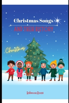 Christmas Songs And Their History