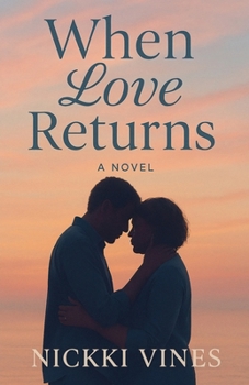 Paperback When Love Returns Book