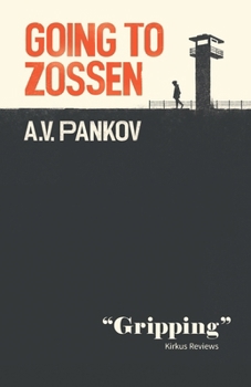 Paperback Going to Zossen, or the Capitulation of Vasily Mikhailovich Book