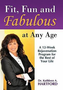 Paperback Fit, Fun and Fabulous: At Any Age Book