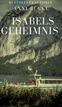 Isabels Geheimnis.: Ein Roman aus dem Widerstand