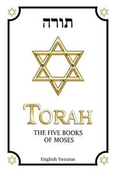 Paperback Torah in English complete: Including: Genesis, Exodus, Leviticus, Numbers and Deuteronomy Book