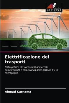 Paperback Elettrificazione dei trasporti [Italian] Book