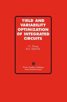 Hardcover Yield and Variability Optimization of Integrated Circuits Book