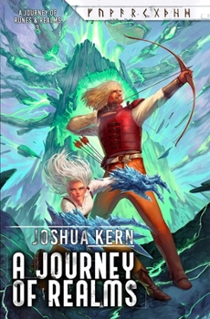 Paperback A Journey of Realms: A LitRPG Adventure (Realms & Runes) Book