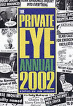 The Private Eye Annual 2002 - Book #2002 of the Private Eye Best ofs and Annuals