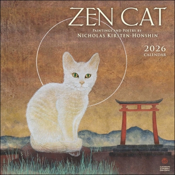 Calendar Zen Cat 2026 Wall Calendar: Paintings and Poetry by Nicholas Kirsten-Honshin Book