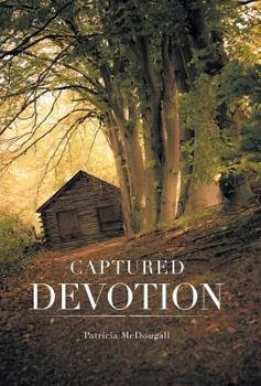 Hardcover Captured Devotion Book