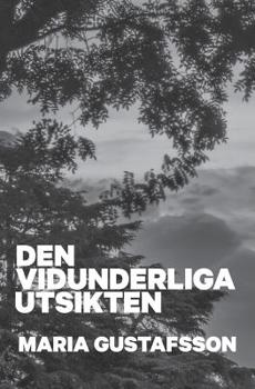 Paperback Den vidunderliga utsikten: Klara Andersson bok 1 [Swedish] Book