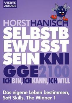 Self-confidence Knigge 2100: I am! I can! I will! Rule Your Own Life, Soft Skills, The Winner 1